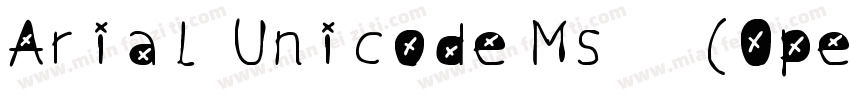 Arial Unicode Ms 常规 (OpenTy字体转换